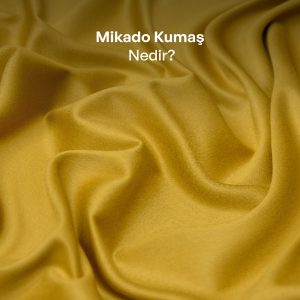 Mikado kumaş